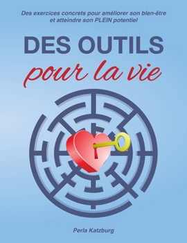 Paperback Des Outils pour la Vie [French] Book