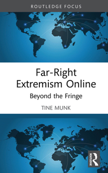 Hardcover Far-Right Extremism Online: Beyond the Fringe Book