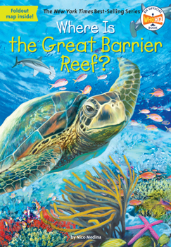 Where Is the Great Barrier Reef? - Book  of the Where is/are...?