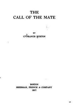 Paperback The Call of the Mate Book