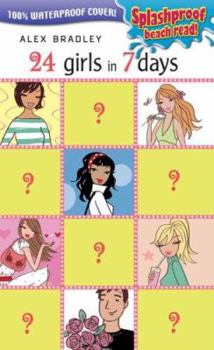 Paperback 24 Girls in 7 Days: Splashproof Beach Read, 100% Waterproof Book