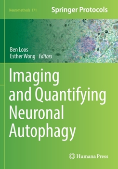 Paperback Imaging and Quantifying Neuronal Autophagy Book