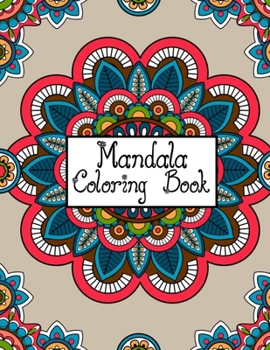 Paperback Mandala Coloring Book: Stress Relieving Mandala Coloring Book for Adults Relaxation - 50 Beautiful Mandalas Coloring Pages for Stress Relief Book