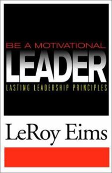 Be a Motivational Leader