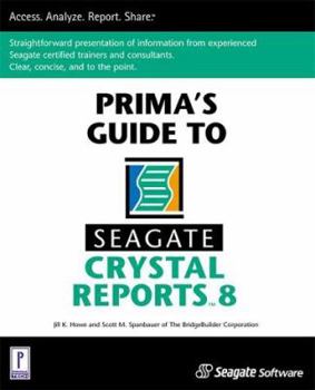 Paperback Prima's Guide to Seagate Crystal Reports 8 Book