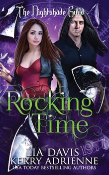 Paperback Yr 3 - The Nightshade Guild: Broken Time: Rocking Time Book