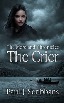 Paperback The Mereland Chronicles: The Crier Book