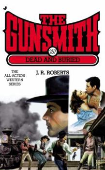 The Gunsmith #257: Widow's Watch - Book #257 of the Gunsmith