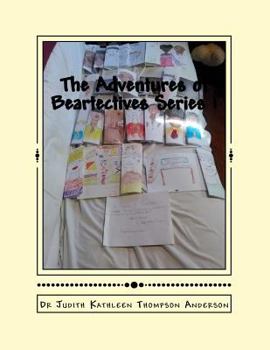 Paperback The Adventures of Beartectives Series 1: The case of Iris the missing Polar bear cub. Not Ms. Mimples and Sherriff Michaels too! Book