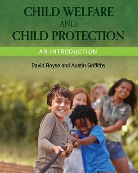 Paperback Child Welfare and Child Protection: An Introduction Book