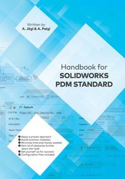 Paperback Handbook for Solidworks Pdm Standard Book