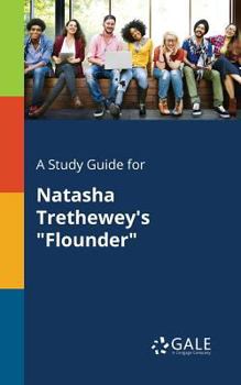Paperback A Study Guide for Natasha Trethewey's "Flounder" Book