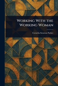 Paperback Working With the Working Woman Book