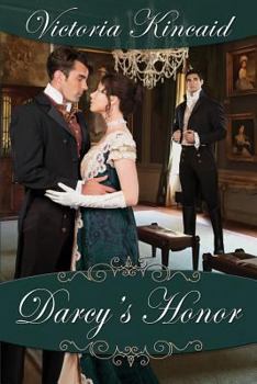 Paperback Darcy's Honor: A Pride and Prejudice Variation Book