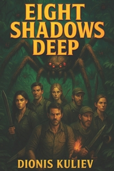 Eight Shadows Deep