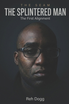 Paperback The Splintered Man: The First Alignment Book