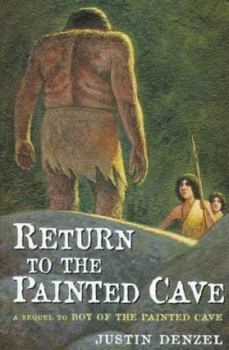 Return to the Painted Cave - Book  of the Boy of the Painted Cave