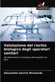 Paperback Valutazione del rischio biologico degli operatori sanitari [Italian] Book