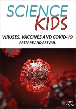 DVD Science Kids - Viruses, Vaccines and COVID-19 - Prepare and Prevail Book