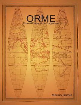 Paperback Orme: Visioni&Poesia di un Viaggiatore [Italian] Book