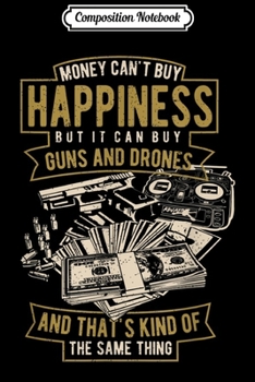 Composition Notebook: 2nd amendment Drone - Money & Happiness FPV  Journal/Notebook Blank Lined Ruled 6x9 100 Pages