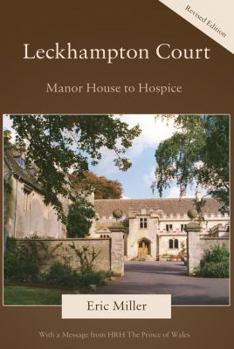 Paperback Leckhampton Court: Manor House to Hospice Book