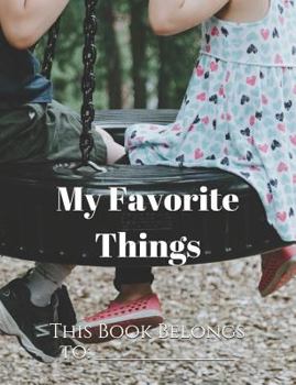 Paperback My Favorite Things Book