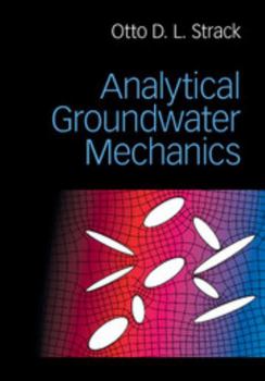 Hardcover Analytical Groundwater Mechanics Book