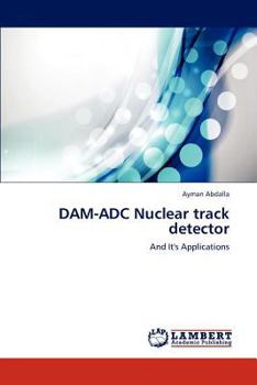 Paperback DAM-ADC Nuclear track detector Book