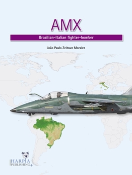 Paperback Amx: Brazilian-Italian Fighter-Bomber Book