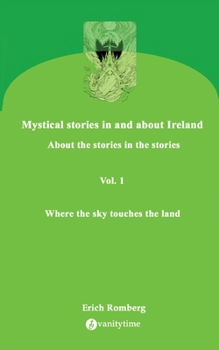 Where the sky touches the land: Mythology, mysticism and life