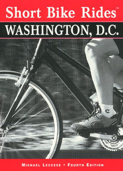 Paperback Short Bike Rides in and Around Washington, D.C. Book