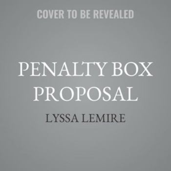 MP3 CD Penalty Box Proposal: A Coach's Daughter Sports Romance (Hot Shots) Book