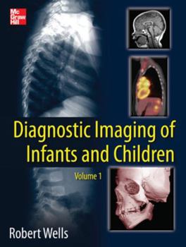 Hardcover Diagnostic Imaging of Infants and Children Book