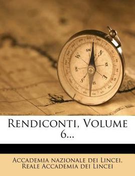 Paperback Rendiconti, Volume 6... [Italian] Book