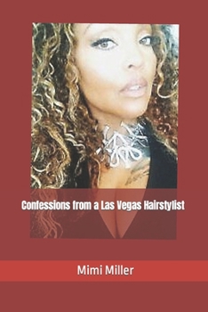 Paperback Confessions from a Las Vegas Hairstylist Book