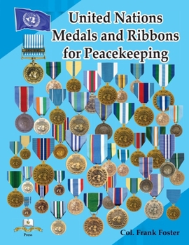 Paperback United Nations Medals and Ribbons for Peacekeeping Book