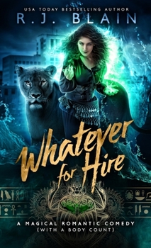 Paperback Whatever for Hire: A Magical Romantic Comedy (with a body count) Book