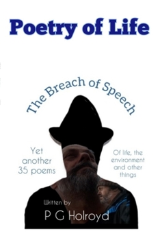 Paperback Poetry of Life: The Breach of Speech Book