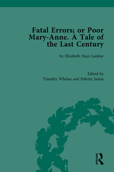 Hardcover Fatal Errors; or Poor Mary-Anne. A Tale of the Last Century: by Elizabeth Hays Lanfear Book
