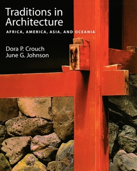 Paperback Traditions in Architecture: Africa, America, Asia, and Oceania Book