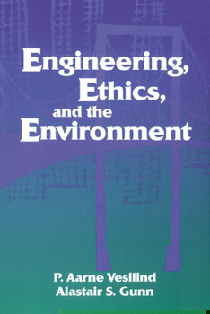 Paperback Engineering, Ethics, and the Environment Book