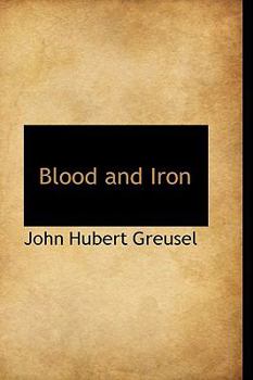 Blood and Iron