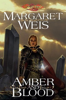 Amber and Blood - Book #3 of the Dragonlance: The Dark Disciple