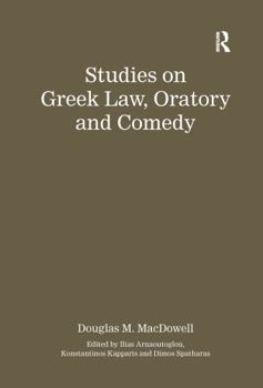 Paperback Studies on Greek Law, Oratory and Comedy Book
