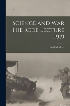 Paperback Science and War The Rede Lecture 1919 Book