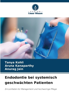 Paperback Endodontie bei systemisch geschwächten Patienten [German] Book
