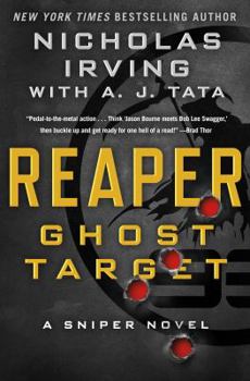 Hardcover Reaper: Ghost Target: A Sniper Novel Book