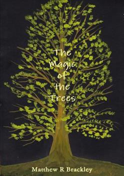 Paperback The Magic of the Trees Book