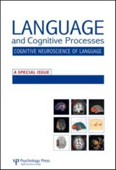 Paperback The Cognitive Neuroscience of Semantic Processing: A Special Issue of Language and Cognitive Processes Book